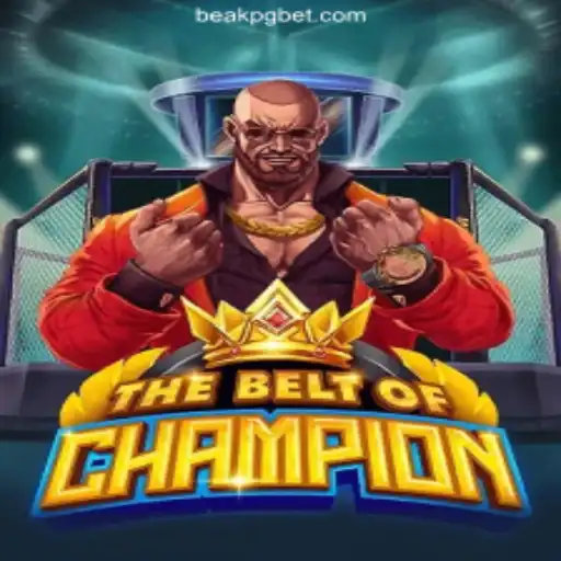 The Exciting World of TheBeltOfChampion: A Game on BEAKPG.COM